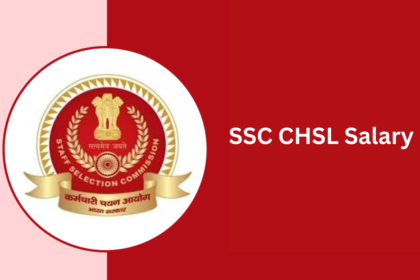 SSC CHSL Salary