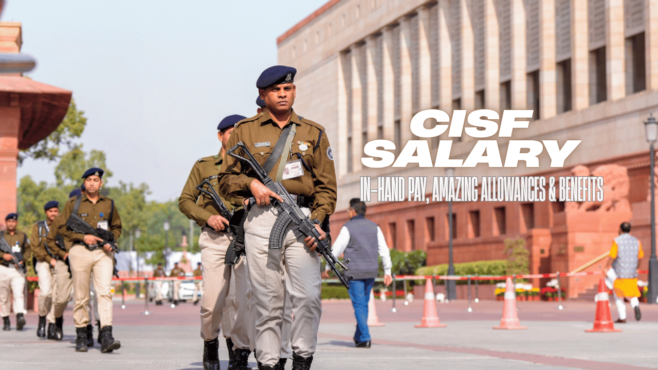 CISF Salary